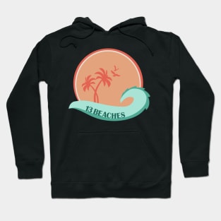 13 Beaches// LDR Hoodie